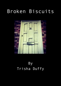 Poster for the play Broken Biscuits by Trisha Duffy